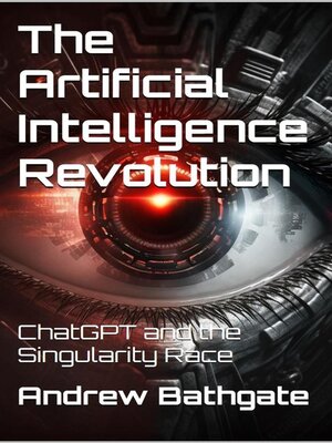 cover image of The Artificial Intelligence Revolution